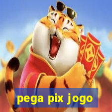 pega pix jogo